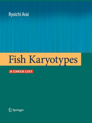 Knjiga Fish Karyotypes Ryoichi Arai