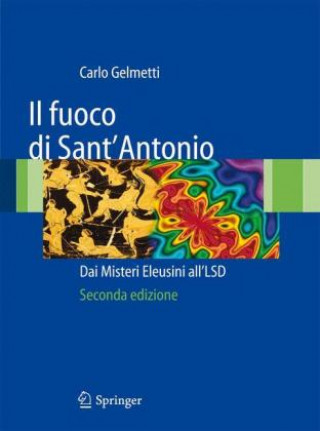 Kniha Il fuoco di Sant'Antonio Carlo Gelmetti