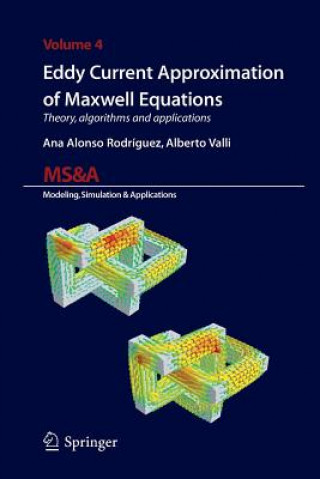 Carte Eddy Current Approximation of Maxwell Equations Ana Alonso Rodriguez