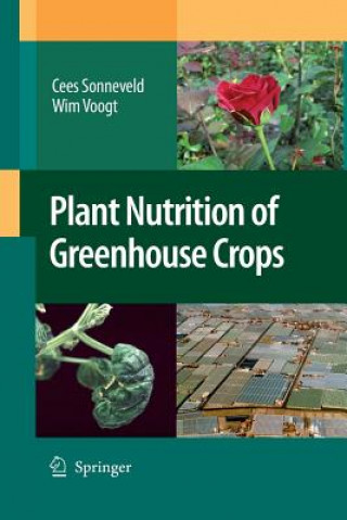 Kniha Plant Nutrition of Greenhouse Crops Cees Sonneveld