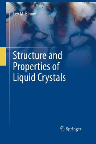 Buch Structure and Properties of Liquid Crystals Lev Mikhailovich Blinov