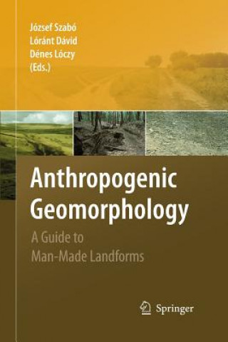 Carte Anthropogenic Geomorphology Lóránt Dávid