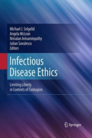 Kniha Infectious Disease Ethics Nimalan Arinaminpathy