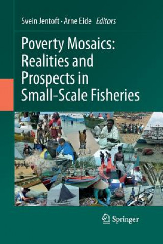 Carte Poverty Mosaics: Realities and Prospects in Small-Scale Fisheries Arne Eide
