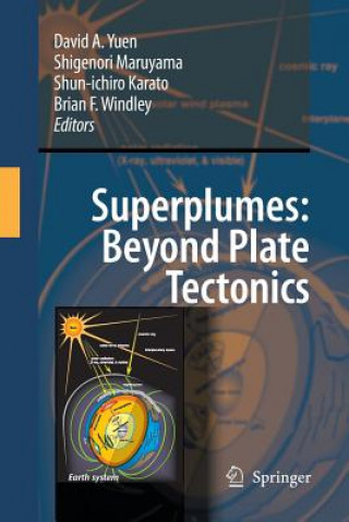 Книга Superplumes: Beyond Plate Tectonics Shun-Ichiro Karato