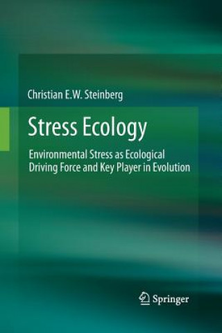 Könyv Stress Ecology Christian E.W. Steinberg