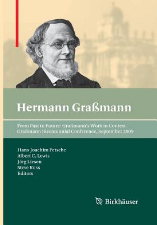 Libro From Past to Future: Grassmann's Work in Context Albert C. Lewis