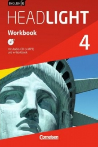 Buch English G Headlight - Allgemeine Ausgabe - Band 4: 8. Schuljahr, Workbook mit Audios online 