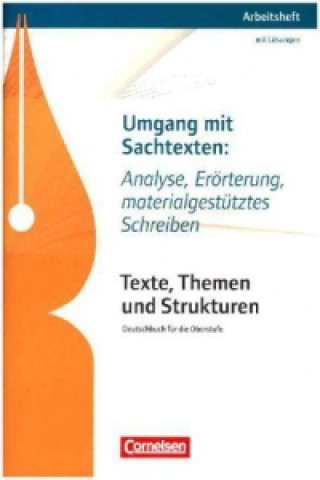 Książka Texte, Themen und Strukturen - Arbeitshefte - Abiturvorbereitung-Themenhefte (Neubearbeitung) Diana Sackmann