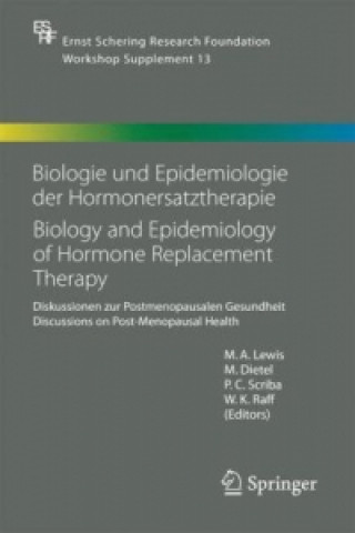 Książka Biologie und Epidemiologie der Hormonersatztherapie - Biology and Epidemiology of Hormone Replacement Therapy M. Dietel