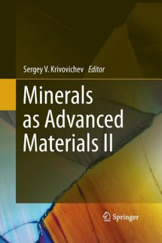 Könyv Minerals as Advanced Materials II S V Krivovichev