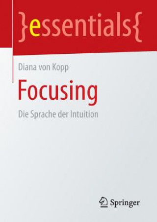 Kniha Focusing Diana von Kopp