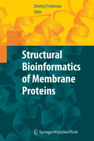 Buch Structural Bioinformatics of Membrane Proteins D. Frishman