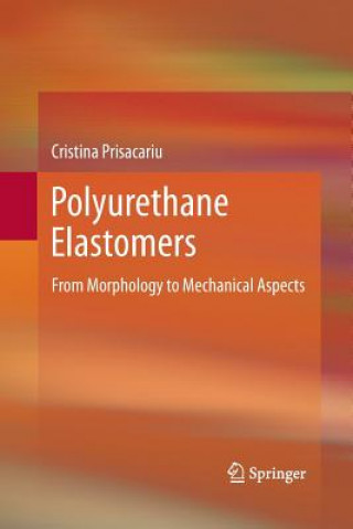 Carte Polyurethane Elastomers Cristina Prisacariu