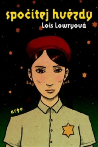 Knjiga Spočítej hvězdy Lois Lowryová