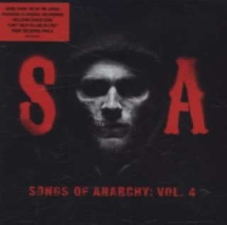 Audio Songs of Anarchy, 1 Audio-CD. Vol.4 Sons of Anarchy (Television Soundtrack)