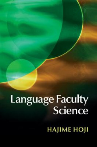 Kniha Language Faculty Science Hajime Hoji