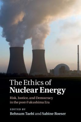 Könyv Ethics of Nuclear Energy Behnam Taebi