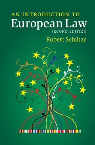Könyv Introduction to European Law Robert Schütze