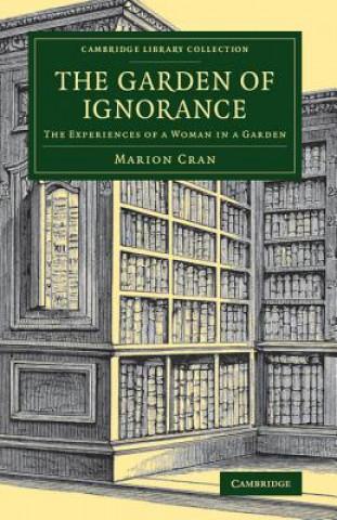 Kniha Garden of Ignorance Marion Cran