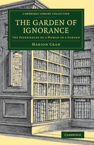 Книга Garden of Ignorance Marion Cran