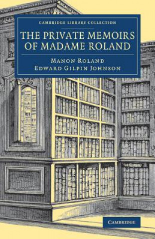 Carte Private Memoirs of Madame Roland Manon Roland
