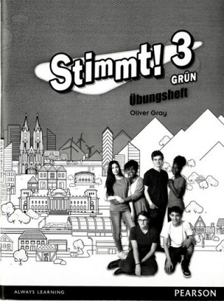 Kniha Stimmt! 3 Grun Workbook (pack of 8) Oliver Gray