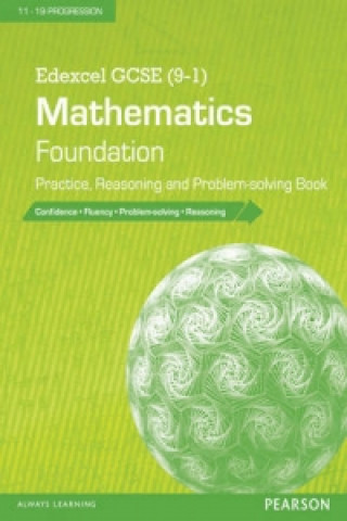 Książka Edexcel GCSE (9-1) Mathematics: Foundation Practice, Reasoning and Problem-solving Book 