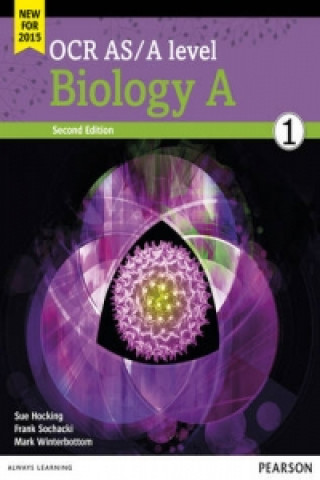 Książka OCR AS/A level Biology A Student Book 1 + ActiveBook Sue Hocking