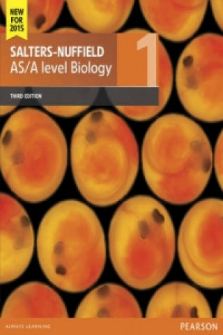 Książka Salters-Nuffield AS/A level Biology Student Book 1 + ActiveBook University of York Science Education Group