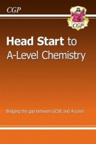 Carte Head Start to A-Level Chemistry (with Online Edition) CGP Books