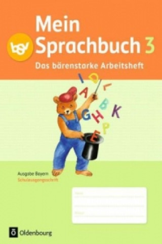 Kniha Mein Sprachbuch - Ausgabe Bayern - 3. Jahrgangsstufe Andrea Klug