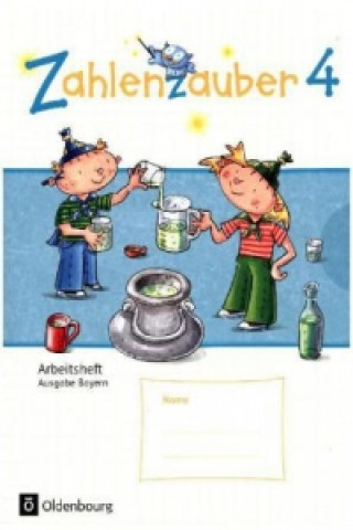 Könyv Zahlenzauber - Mathematik für Grundschulen - Ausgabe Bayern 2014 - 4. Jahrgangsstufe Bettina Betz