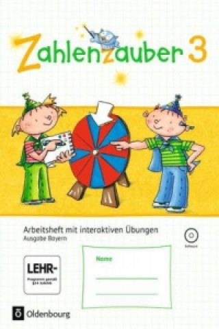 Книга Zahlenzauber - Mathematik für Grundschulen - Ausgabe Bayern 2014 - 3. Jahrgangsstufe Bettina Betz