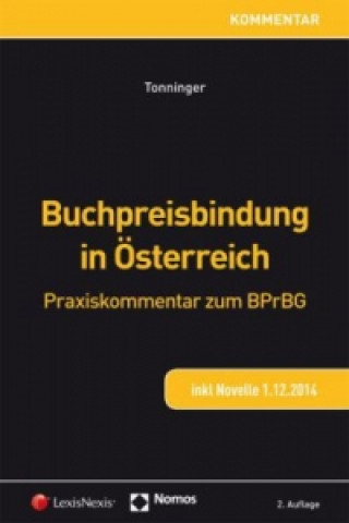 Книга Buchpreisbindung in Österreich Bernhard Tonninger