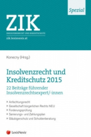 Kniha ZIK Spezial - Insolvenzrecht und Kreditschutz 2015 Raimund Bollenberger