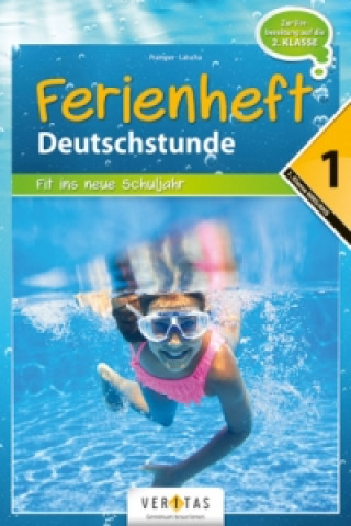 Carte Deutsch Ferienhefte - 1. Klasse - MS/AHS Wolfgang Pramper