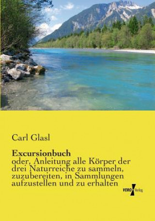 Kniha Excursionbuch Carl Glasl