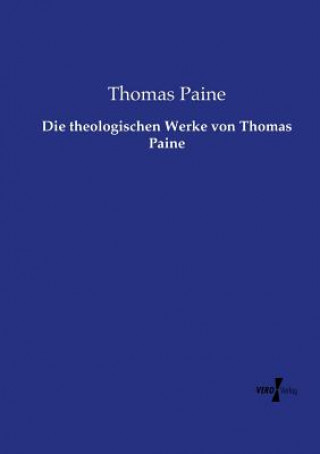 Carte theologischen Werke von Thomas Paine Thomas Paine