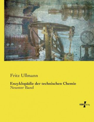 Książka Enzyklopadie der technischen Chemie Fritz Ullmann