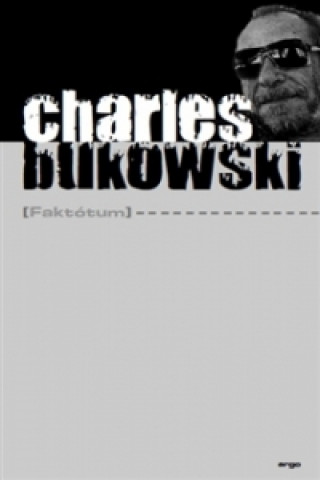 Könyv Faktótum Charles Bukowski