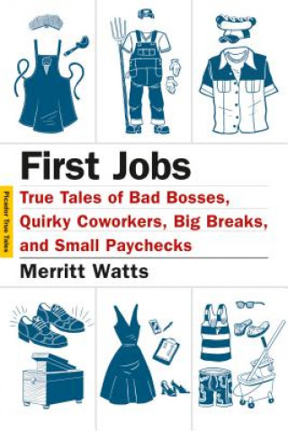 Buch First Jobs Merritt Watts