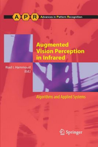 Könyv Augmented Vision Perception in Infrared Riad I. Hammoud