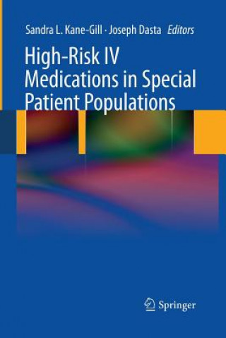 Buch High-Risk IV Medications in Special Patient Populations Joseph Dasta