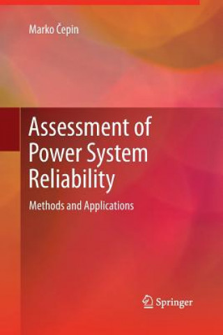 Knjiga Assessment of Power System Reliability Marko Cepin