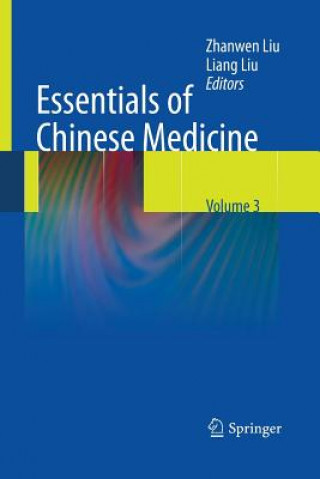 Carte Essentials of Chinese Medicine Zhanwen Liu