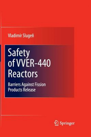 Könyv Safety of VVER-440 Reactors Vladimir Slugen