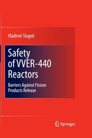 Książka Safety of VVER-440 Reactors Vladimir Slugen