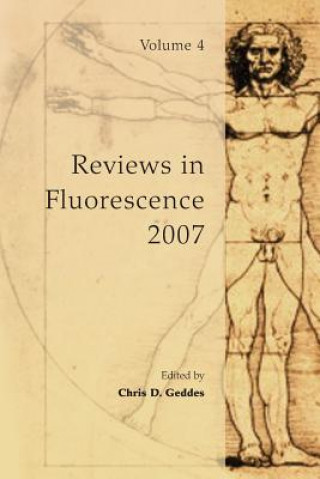 Carte Reviews in Fluorescence 2007 Chris D Geddes