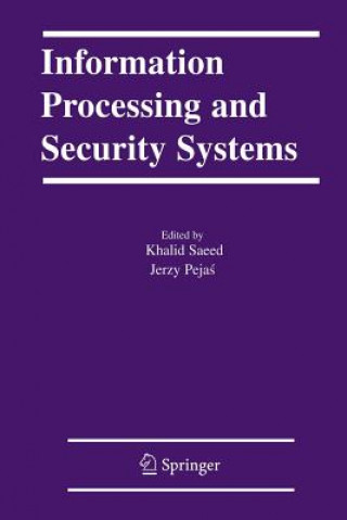 Buch Information Processing and Security Systems Jerzy Pejas